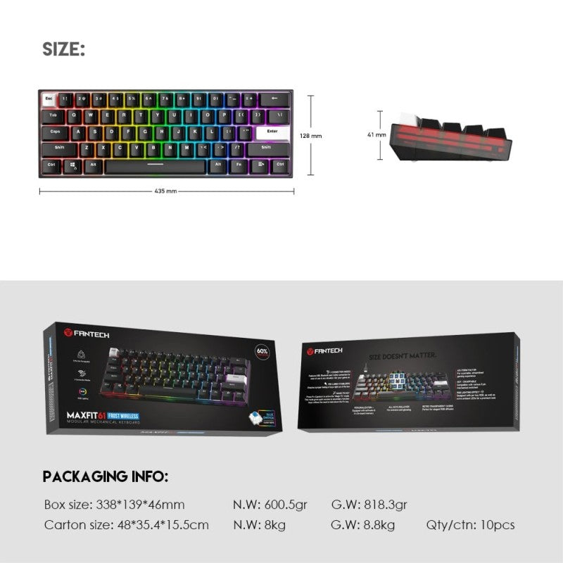 Fantech MK857 MAXFIT61, 3 Modes:
Bluetooth, Wireless & Wired,
Rechargeable Built-in Battery,
Modular Mechanical Gaming
Keyboard